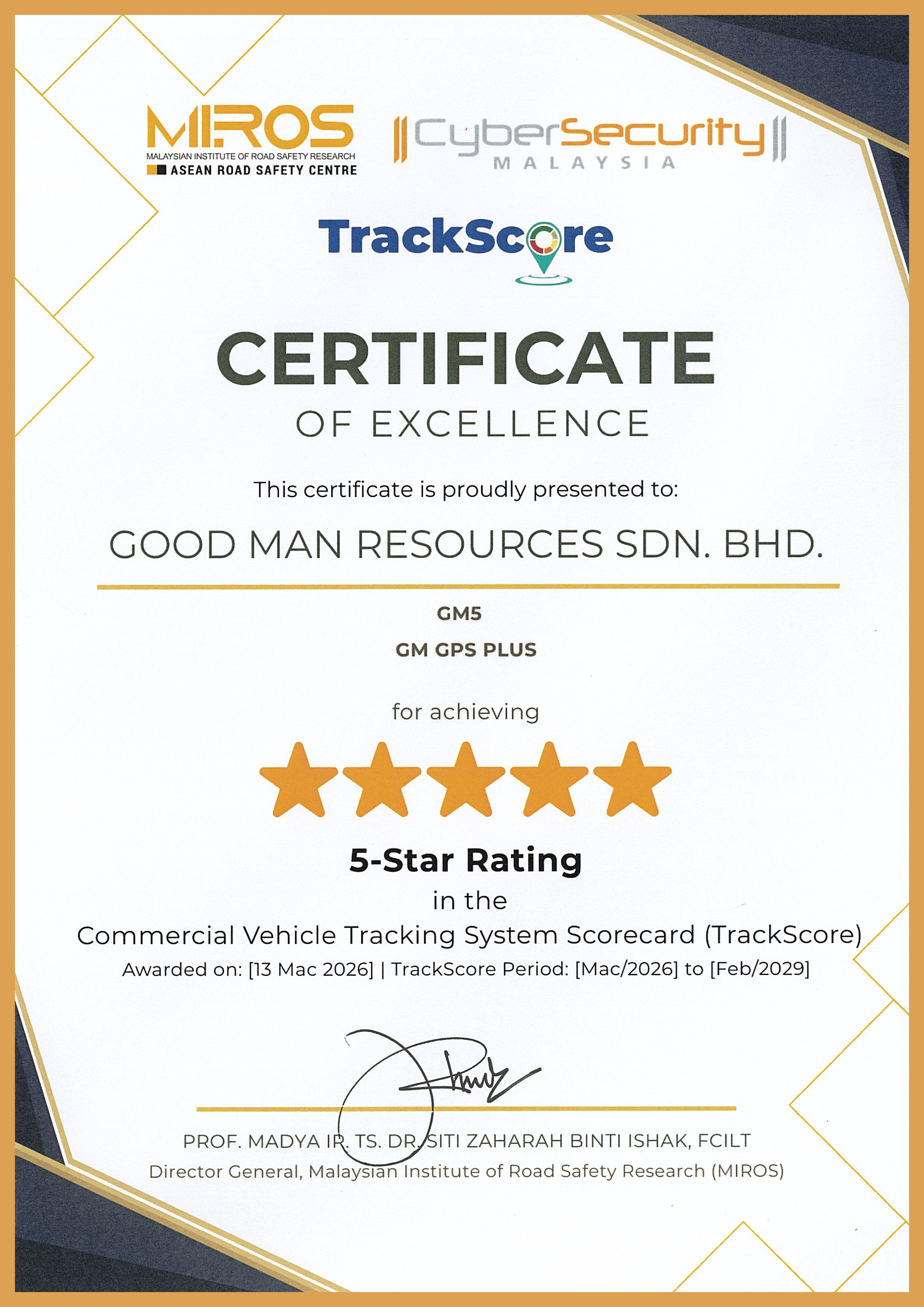 GMGPS 5-Star TrackScore Certification Certificate awarded by MIROS & Cybersecurity Malaysia